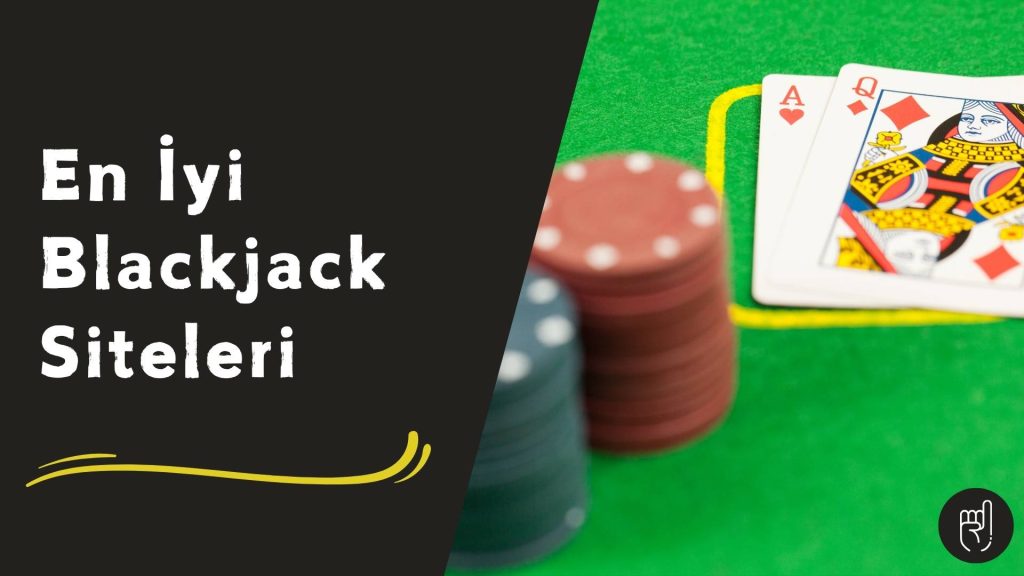 En iyi Blackjack Siteleri